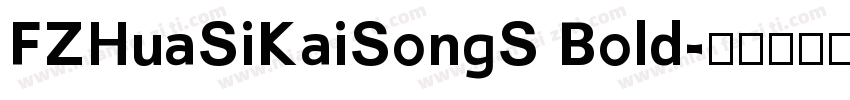FZHuaSiKaiSongS Bold字体转换